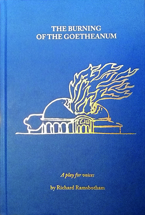 The Burning of the Goetheanum